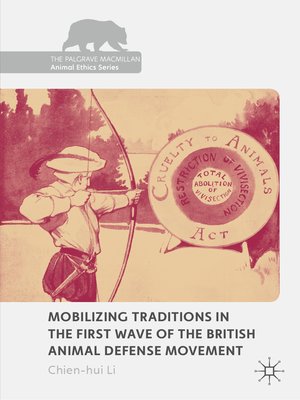 cover image of Mobilizing Traditions in the First Wave of the British Animal Defense Movement